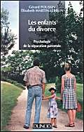 Imagen de archivo de Les Enfants Du Divorce : Psychologie De La Séparation Parentale a la venta por RECYCLIVRE