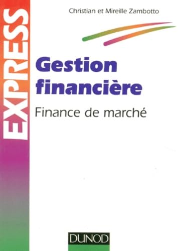 Imagen de archivo de GESTION FINANCIERE. Finance de march a la venta por Shanti