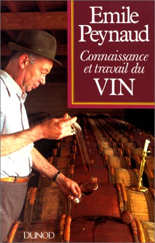 Stock image for Connaissance et travail du vin for sale by medimops