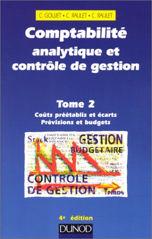 Imagen de archivo de Comptabilit analytique et contrle de gestion, tome 2 a la venta por Ammareal