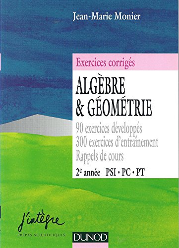 Algèbre et Géométrie - 2e PSI.PC. PT