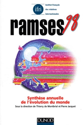 Stock image for Ramses 98 : Rapport annuel mondial sur le systme conomique et les stratgies for sale by Ammareal