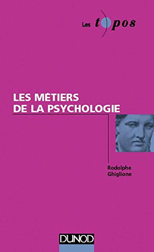 Les métiers de la psychologie