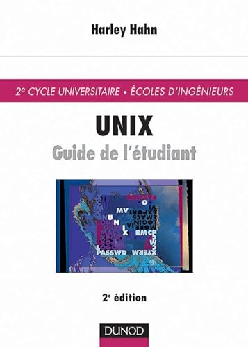 9782100036011: Unix. Guide De L'Etudiant, 2eme Edition: Guide de l'tudiant