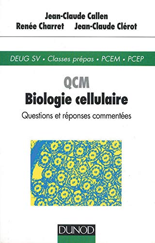 9782100038299: QCM biologie cellulaire : Deug SV, Classe prpas, PCEM, PCEP