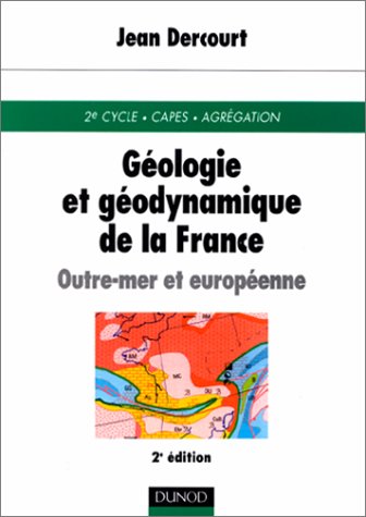 Stock image for Gologie et godynamique de la France outre-mer et europenne for sale by Ammareal