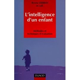 Beispielbild fr L'Intelligence d'un enfant : Mthodes et techniques d'valuation zum Verkauf von Ammareal