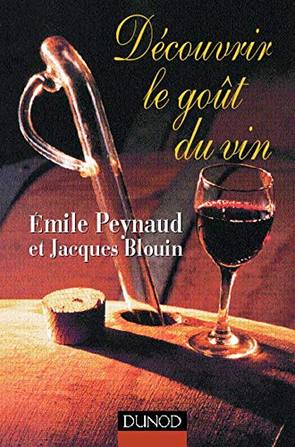 Imagen de archivo de D couvrir le goût du vin a la venta por AwesomeBooks