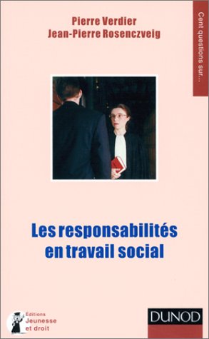 Imagen de archivo de Les Responsabilits en travail social a la venta por crealivres