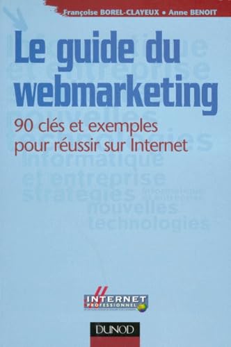 Imagen de archivo de Le webmarketing en 90 questions a la venta por medimops