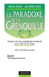 Beispielbild fr Le Paradoxe de la grenouille zum Verkauf von Ammareal