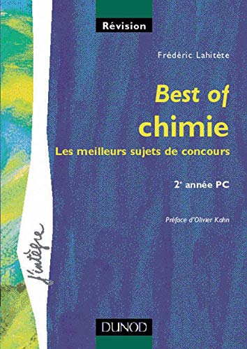 Best of Chimie : Les meilleurs sujets de concours 2e année PC
