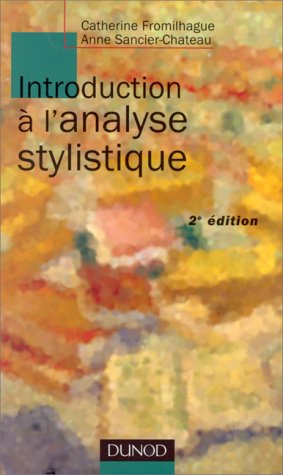 Beispielbild fr Introduction  L'analyse Stylistique, Nouvelle dition zum Verkauf von RECYCLIVRE