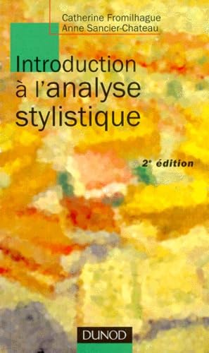 9782100046744: Introduction  l'analyse stylistique, nouvelle dition