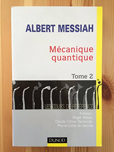 Beispielbild fr Mcanique quantique, tome 2 zum Verkauf von medimops