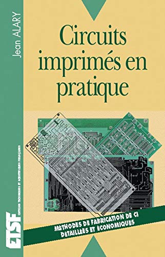 Stock image for Circuits Imprims En Pratique for sale by RECYCLIVRE