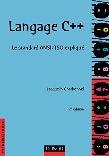 Beispielbild fr Langage C++, 2e dition zum Verkauf von Ammareal