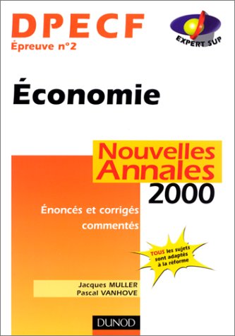 Beispielbild fr Economie, DPECF preuve numro 2. Nouvelles annales 2000 zum Verkauf von Ammareal