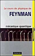 Stock image for Le Cours De Physique De Feynman. Mcanique Quantique for sale by RECYCLIVRE