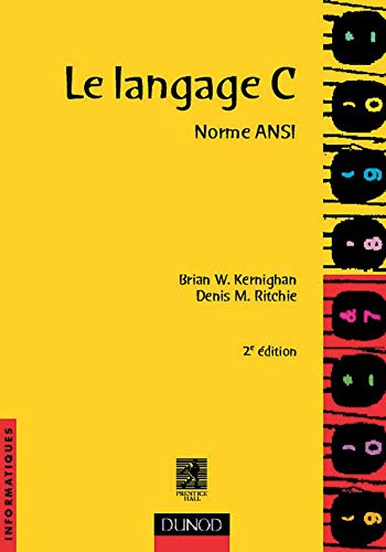 Beispielbild fr Le langage C, norme ANSI zum Verkauf von medimops