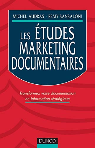 Beispielbild fr Les  tudes marketing documentaires zum Verkauf von Open Books