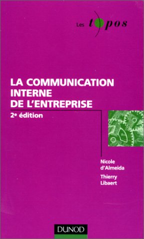 Stock image for La Communication interne de l'entreprise for sale by medimops