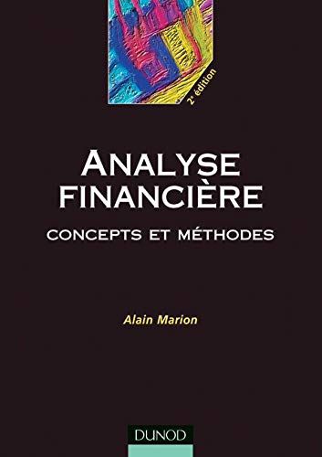 9782100053599: Analyse Financiere. Concepts Et Methodes, 2eme Edition