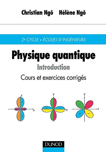 9782100053629: Physique quantique : Introduction - Cours et exercices corrigs