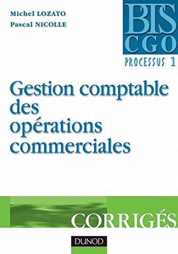 Stock image for Gestion comptable des oprations commerciales. : Corrigs for sale by medimops