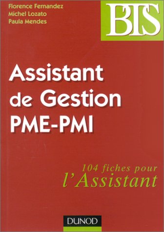 Stock image for Assistant de gestion PME-PMI for sale by Ammareal