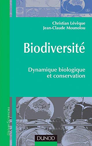 Imagen de archivo de Biodiversit : Dynamique Biologique Et Conservation a la venta por RECYCLIVRE