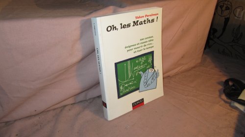 Beispielbild fr Oh, les maths ! zum Verkauf von medimops