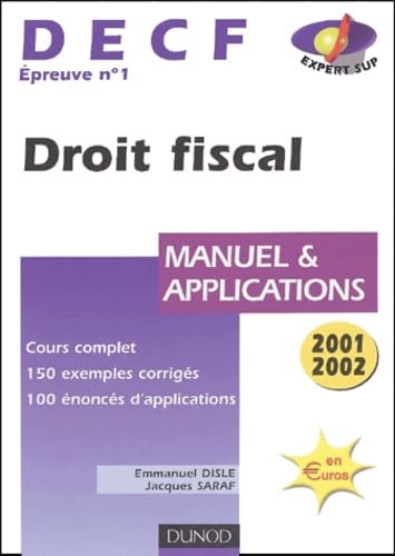 Beispielbild fr DECF : Epreuve numro 1, droit fiscal, manuel et applications, dition 2001 2002 zum Verkauf von Ammareal