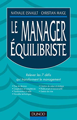 Stock image for Le Manager quilibriste for sale by medimops