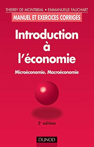 Stock image for Introduction  l'conomie : Microconomie, macroconomie 2e dition for sale by La bataille des livres