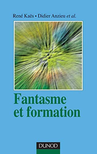 Stock image for Fantasme et formation for sale by Ammareal