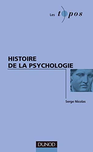 9782100058778: Histoire de la psychologie