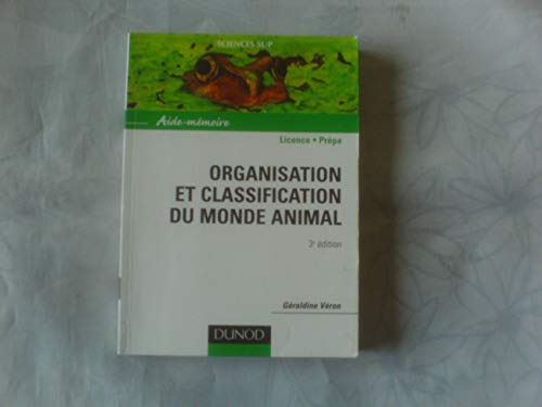Beispielbild fr Aide-mmoire d'organisation et classification du monde animal zum Verkauf von medimops