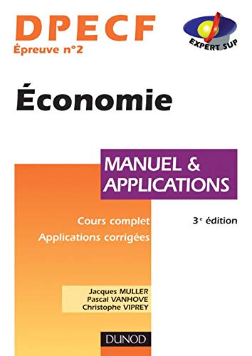 Beispielbild fr conomie, DPECF numro 2 : Manuel & Applications zum Verkauf von Ammareal