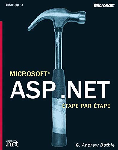 9782100064786: Microsoft ASP.Net Etape par Etape