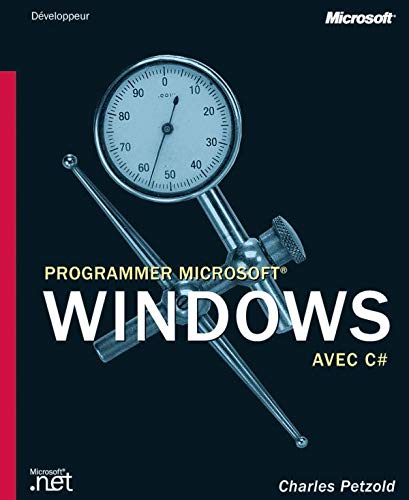 Programmer Microsoft Windows avec C# (9782100064793) by [???]