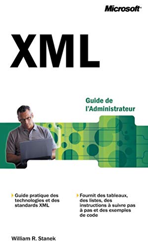 Guide de l'Administrateur XML (9782100065196) by Stanek