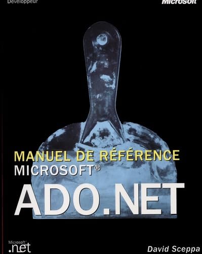 Beispielbild fr Manuel de reference microsoft ado. net - livre+complements en ligne zum Verkauf von LiLi - La Libert des Livres