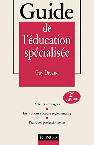 Stock image for Guide de l'ducation spcialise for sale by medimops