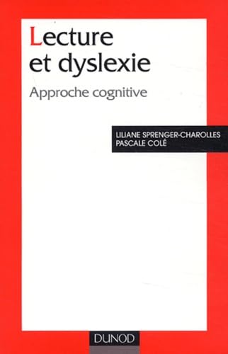 9782100067084: Lecture et dyslexie: Approche cognitive