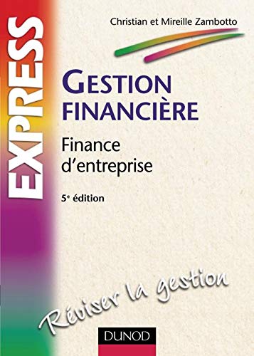 Stock image for Gestion financire : Finance d'entreprise for sale by Ammareal