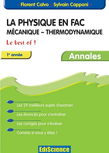 9782100068845: La physique en fac Mcanique - Thermodynamique 1re anne.: Annales