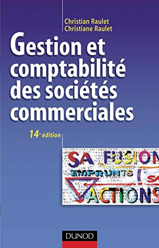 Imagen de archivo de Gestion et comptabilit des socits commerciales a la venta por Ammareal