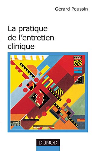 Beispielbild fr La Pratique De L'entretien Clinique zum Verkauf von RECYCLIVRE