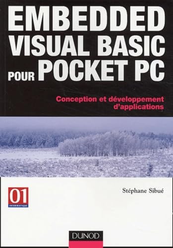 9782100070985: Embedded Visual Basic pour Pocket PC: Conception et dveloppement d'applications